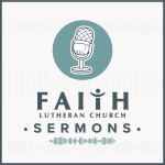 Faith Lutheran Church Knoxville Sermons